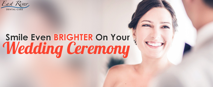 Consider Teeth Whitening For A Bridal Smile On Your Wedding Day - East River Dental Care - Newmarket - Ontario - Canada