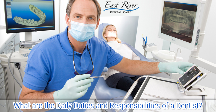 What are the Daily Duties and Responsibilities of a Dentist?