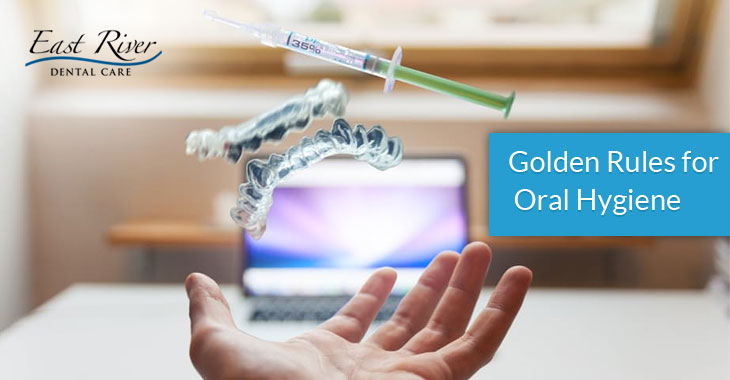 Three Golden Rules for Oral Hygiene